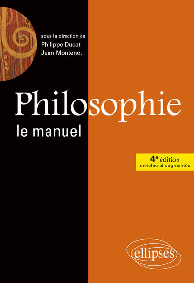 Picture of Philosophie, Le manuel - 4e édition enrichie et augmentée