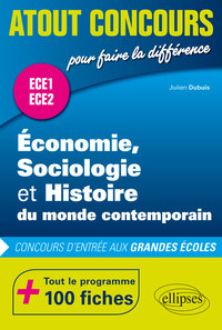 Image de Économie, Sociologie et Histoire du monde contemporain (ESH) - concours d'entrée aux grandes écoles - ECE1 et ECE2 - 100 fiches
