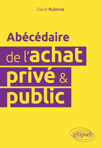 Picture of Abécédaire de l'achat privé et public