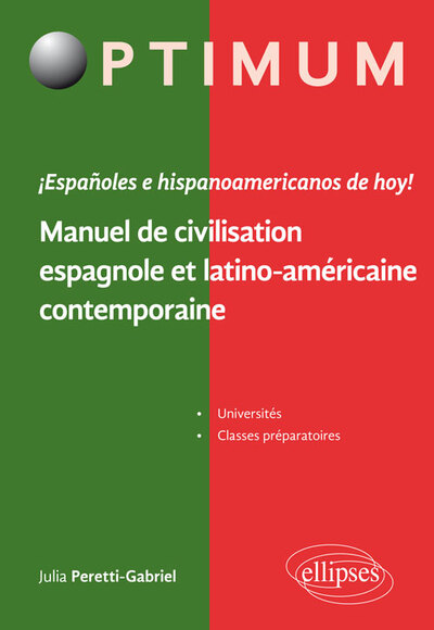 Image de ¡ Españoles e hispanoamericanos de hoy ! Manuel de civilisation espagnole et latino-américaine contemporaine