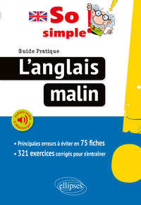 Image de So simple! L'anglais malin. Guide pratique des principales erreurs à éviter en 75 fiches (avec fichiers audio)