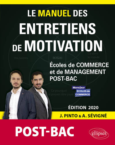 Image de Le Manuel des entretiens de motivation « POST-BAC » - Concours aux écoles de commerce - Édition 2020