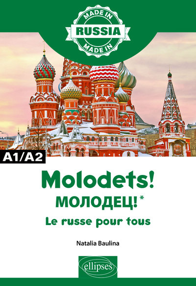 Image de Molodets! ???????!* - Le russe pour tous - A1/A2