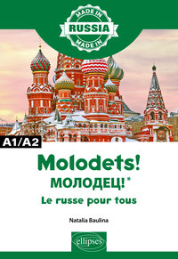 Image de Molodets! ???????!* - Le russe pour tous - A1/A2