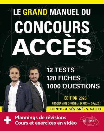 Picture of Le Grand Manuel du concours ACCES (écrits + oraux) - 120 fiches, 12 tests, 1000 questions + corrigés en vidéo - Édition 2020
