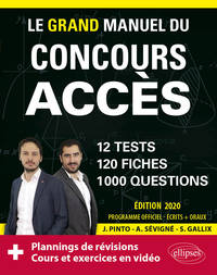 Picture of Le Grand Manuel du concours ACCES (écrits + oraux) - 120 fiches, 12 tests, 1000 questions + corrigés en vidéo - Édition 2020