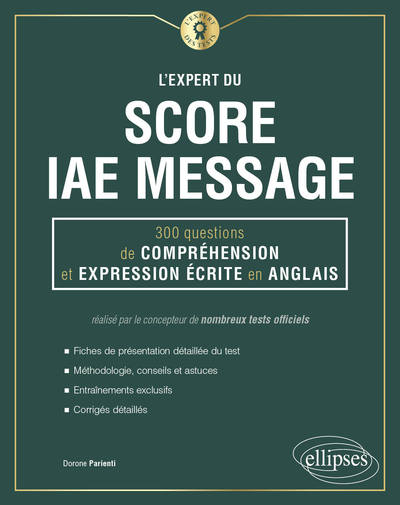 Picture of L'Expert du Score IAE Message - 300 questions de Compréhension et Expression Écrite en Anglais