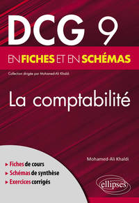 Picture of DCG 9 - La comptabilité en fiches et en schémas