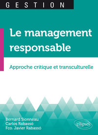 Picture of Le management responsable. Approche critique et transculturelle