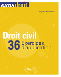 Image de Droit civil. 36 exercices d'application