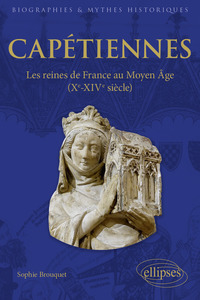 Picture of Capétiennes - Les reines de France au Moyen Âge (Xe-XIVe siècle)