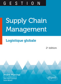 Image de Supply Chain Management. Logistique globale - 2e édition