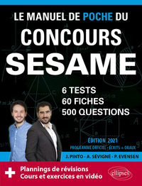 Image de Le Manuel de POCHE du concours SESAME (écrits + oraux) Edition 2021 - 60 fiches, 60 vidéos de cours, 6 tests, 500 questions + corrigés en vidéo