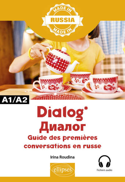 Image de Dialog - Guide des premières conversations en russe - A1/A2 - Avec fichiers audio