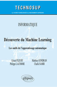 Image de Informatique - Découverte du Machine Learning - Les outils de l'apprentissage automatique