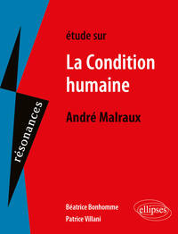 Image de André Malraux, La condition humaine