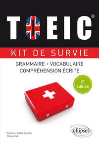 Image de TOEIC. Kit de survie. Grammaire, vocabulaire, compréhension écrite - 2e édition