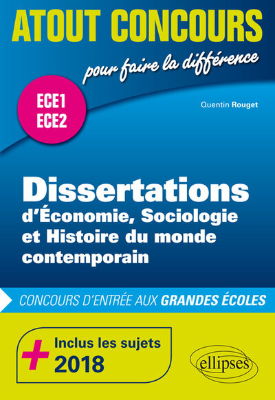 Picture of Dissertations d'ESH - prépas ECE1 et ECE2 - inclus les sujets 2018