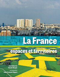Picture of La France. Espaces et territoires