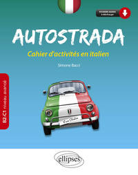 Image de Autostrada. Cahier d'activités en italien B2-C1 (niveau avancé)