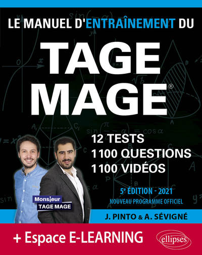 Image de Le Manuel d’Entraînement du TAGE MAGE – 12 tests blancs + 1100 questions + 1100 vidéos – Édition 2021