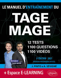 Image de Le Manuel d’Entraînement du TAGE MAGE – 12 tests blancs + 1100 questions + 1100 vidéos – Édition 2021
