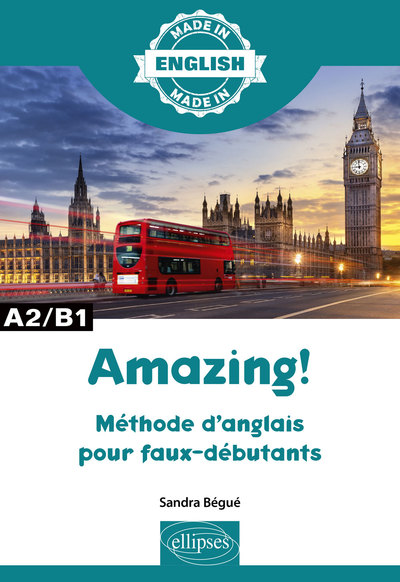 Image de Amazing! - Méthode d'anglais pour faux-débutants - A2/B1