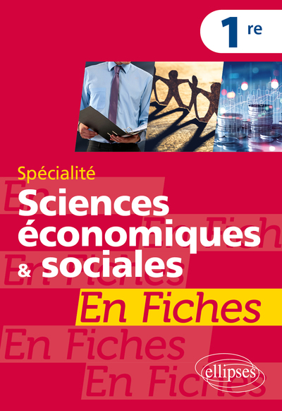 Picture of Spécialité Sciences économiques et sociales en fiches - Première