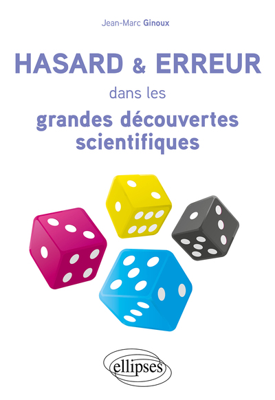 Picture of Hasard et erreur dans les grandes découvertes scientifiques