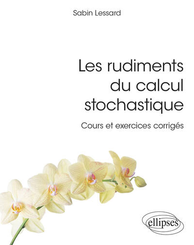Image de Les rudiments du calcul stochastique