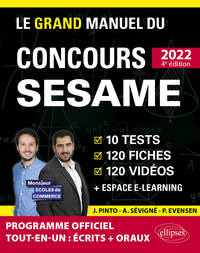 Image de Le Grand Manuel du concours SESAME 2022 (Programme officiel : écrits + oraux)