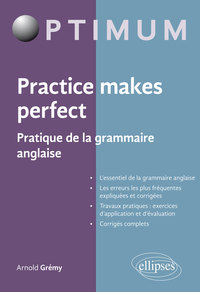 Image de Practice makes perfect - Pratique de la grammaire anglaise
