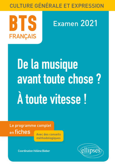 Picture of BTS Français - Culture générale et expression - 1. De la musique avant toute chose ? - 2. À toute vitesse ! - Examen 2021