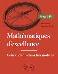 Picture of Mathématiques d'excellence - Cours pour lycéens très motivés - Niveau Terminale
