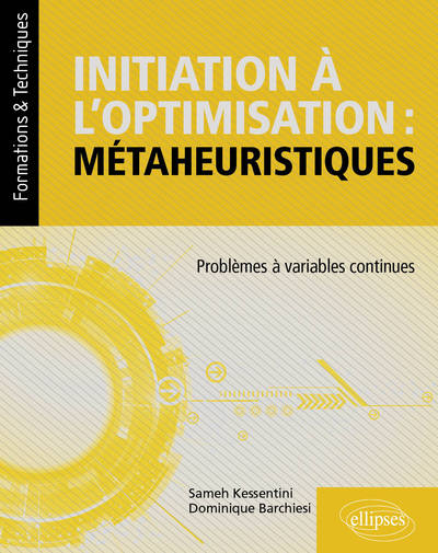 Picture of Initiation à l’optimisation : métaheuristiques - Problèmes à variables continues