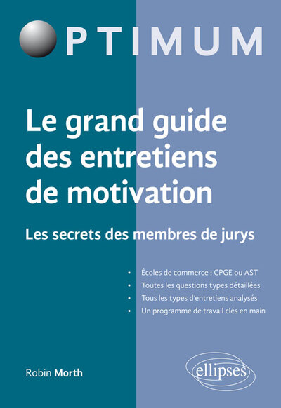 Image de Le grand guide des entretiens de motivation