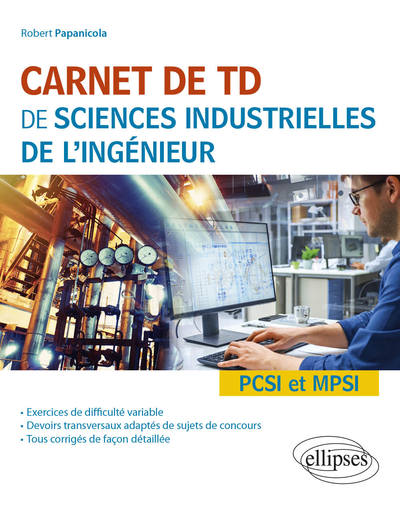 Image de Carnet de TD de sciences industrielles de l'ingénieur (SII) - PCSI et MPSI