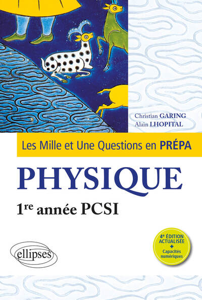 Picture of Les 1001 questions de la physique en prépa - 1re année PCSI