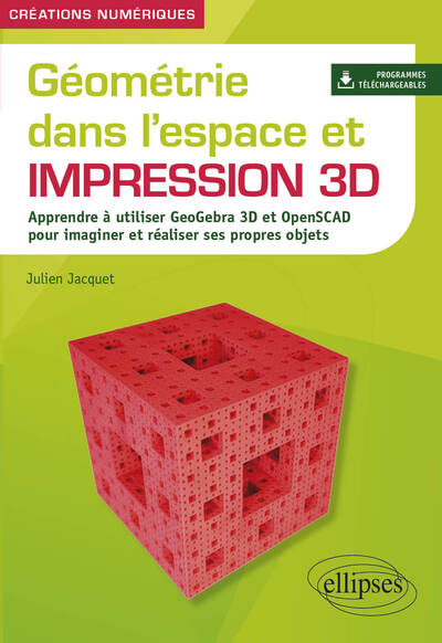 Picture of Géométrie dans l'espace et impression 3D