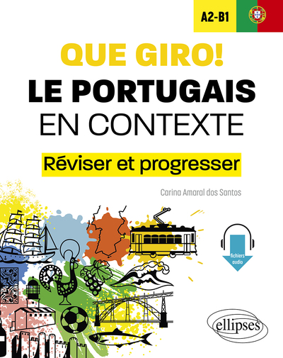 Image de Que giro! Le portugais en contexte A2-B1
