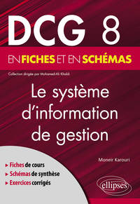 Picture of DCG 8 - Le système d'information de gestion en fiches et en schémas
