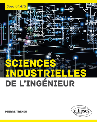 Picture of Sciences industrielles de l'ingénieur (SII) - spécial ATS