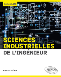 Picture of Sciences industrielles de l'ingénieur (SII) - spécial ATS