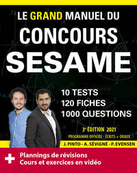 Image de Le Grand Manuel du concours SESAME (écrits + oraux) Edition 2021 - 120 fiches, 120 vidéos de cours, 10 tests, 1000 questions + corrigés en vidéo