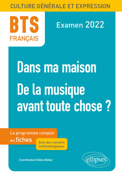 Image de BTS Français - Culture générale et expression - 1. Dans ma maison -2. De la musique avant toute chose ? - Examen 2022
