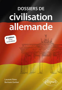 Image de Dossiers de civilisation allemande. 6e édition revue et actualisée