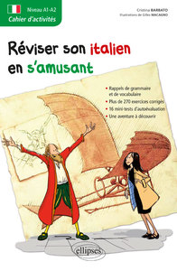 Image de Italien. Cahier d'activités. Réviser son italien en s'amusant. [A1-A2]