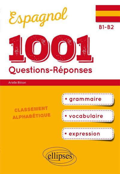 Image de 1001 Questions-Réponses d’espagnol. Grammaire, vocabulaire, expression. (B1-B2)