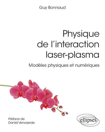 Picture of Physique de l'interaction laser-plasma