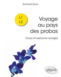 Picture of Voyage au pays des probas - Cours et exercices corrigés